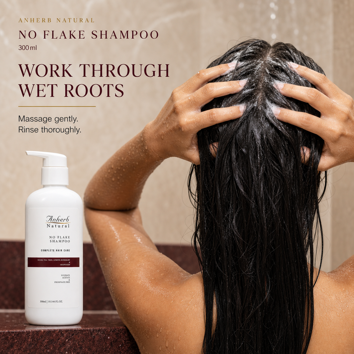 ANHERB Natural No Flake Shampoo worked gently through wet roots